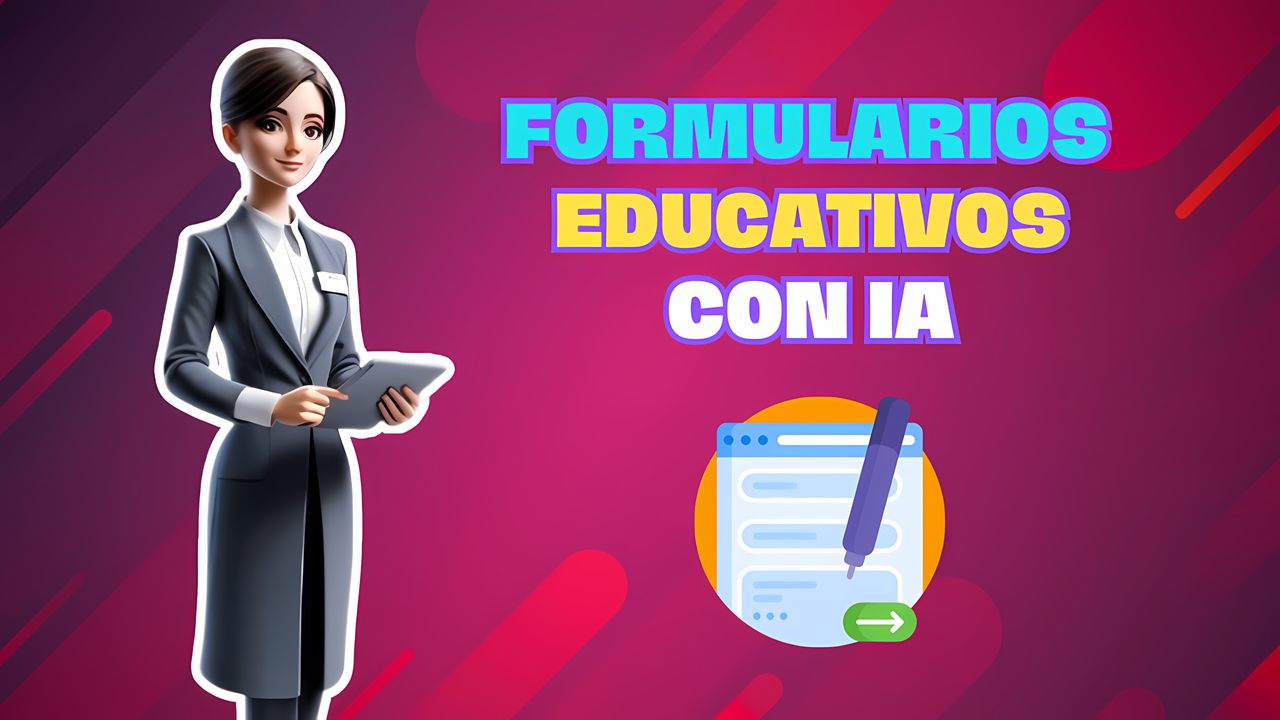 Formularios Educativos con IA